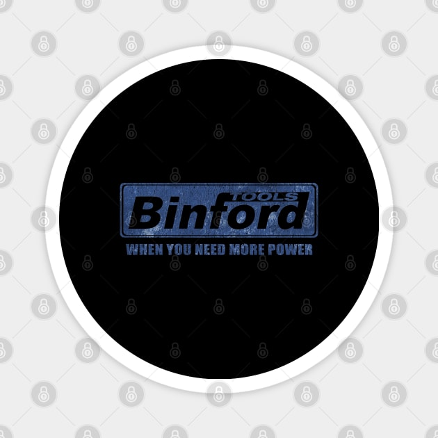 Binford Tools Magnet by Amandeeep